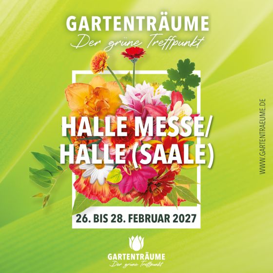 Messe "Gartenträume" 2027