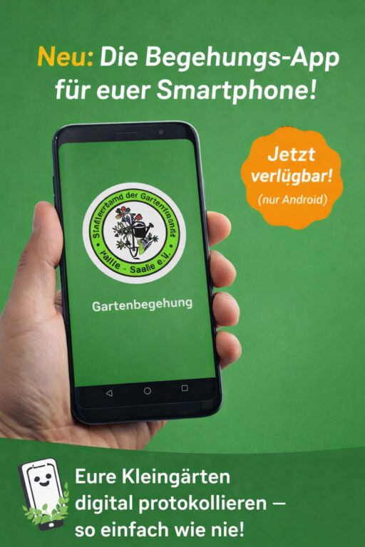 Gartenbegehungen leicht gemacht – jetzt mit unserer neuen App!